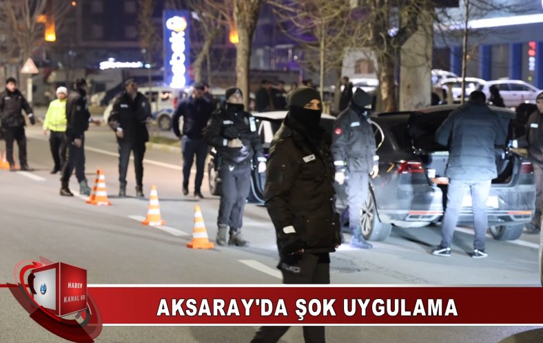 Aksaray'da Şok Uygulama: Polis ve Bekçiler Araçları Didik Didik Aradı