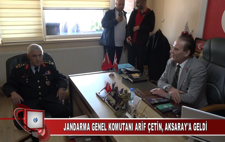 Jandarma Genel Komutanı Orgeneral Arif Çetin, Aksaray'a Geldi