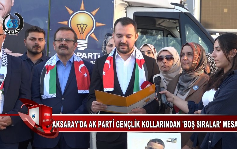 Aksaray AK Parti Gençlik Kollarından “Boş Sıralar” Mesajı
