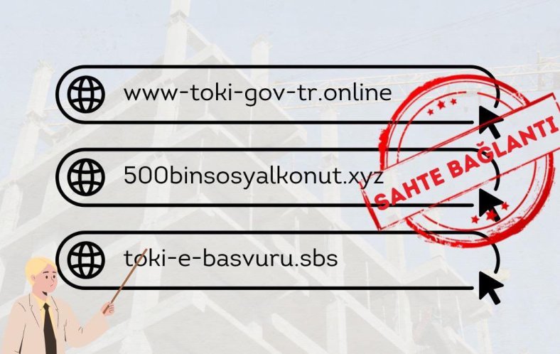 TOKİ 500 Bin Konut Dolandırıcılığına Karşı Uyarı