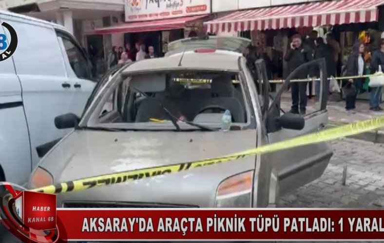 Son Dakika... Aksaray’da araçta piknik tüpü patladı: 1 ağır yaralı
