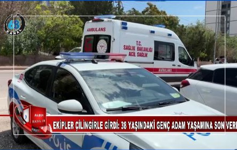 AKSARAY'DA ACI OLAY: HABER ALINAMAYAN GENÇ ADAM EVİNDE ÖLÜ BULUNDU