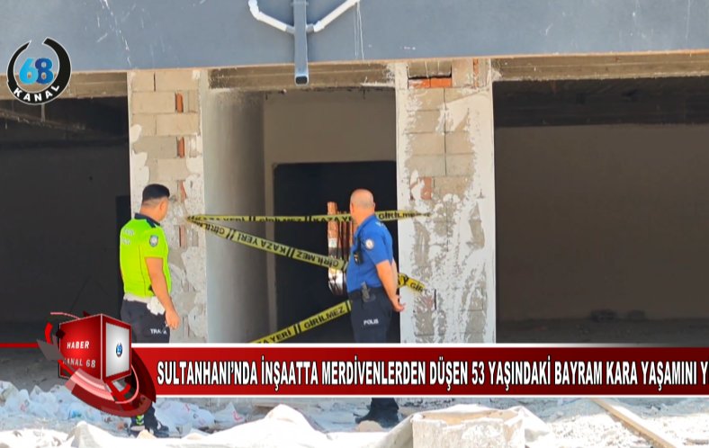 SULTANHANI’NDA İŞ KAZASI ACISI
