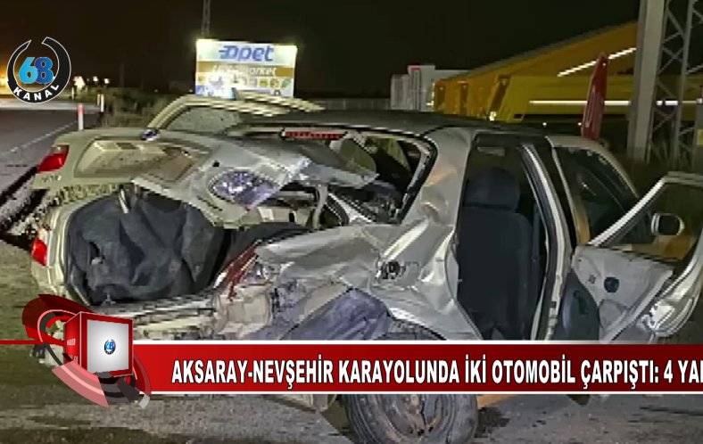 Aksaray-Nevşehir Karayolunda İki Otomobil Çarpıştı: 4 Yaralı
